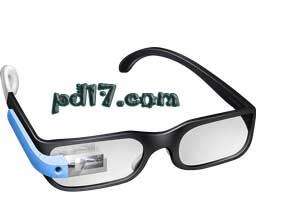 改变人们生活的现代设备Top3：谷歌眼镜
